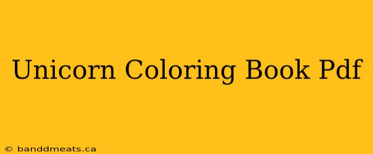 Unicorn Coloring Book Pdf