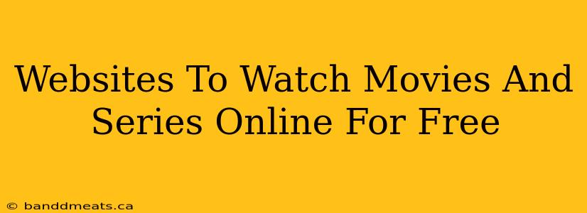 Websites To Watch Movies And Series Online For Free